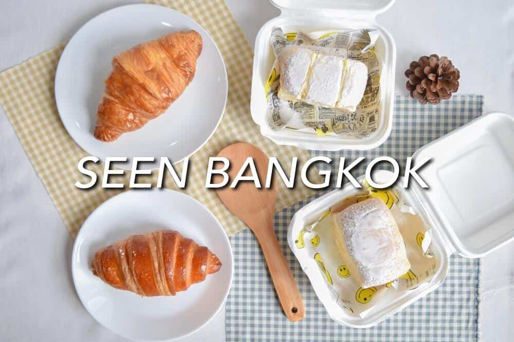 ขนมปังเนยสด Seen Bangkok