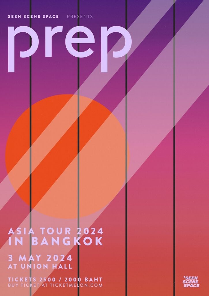 PREP Asia Tour 2024 in Bangkok