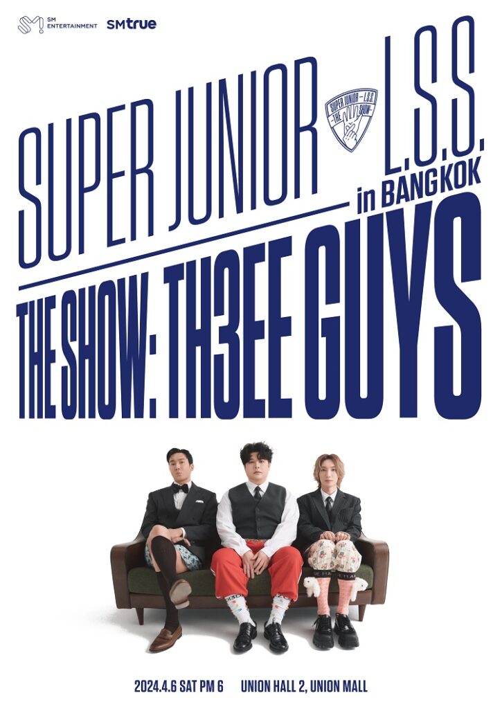 คอนเสิร์ต 2024 ในไทย SUPER JUNIOR-L.S.S. THE SHOW Th3ee Guys in BANGKOK
