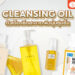 Shopee Blog คลีนซิ่งออยล์ Cleansing Oil ยี่ห้อไหนดี